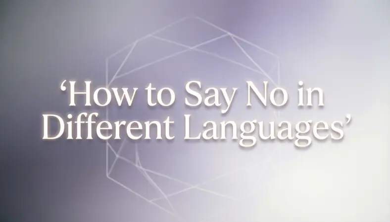 How to Say No in Different Languages