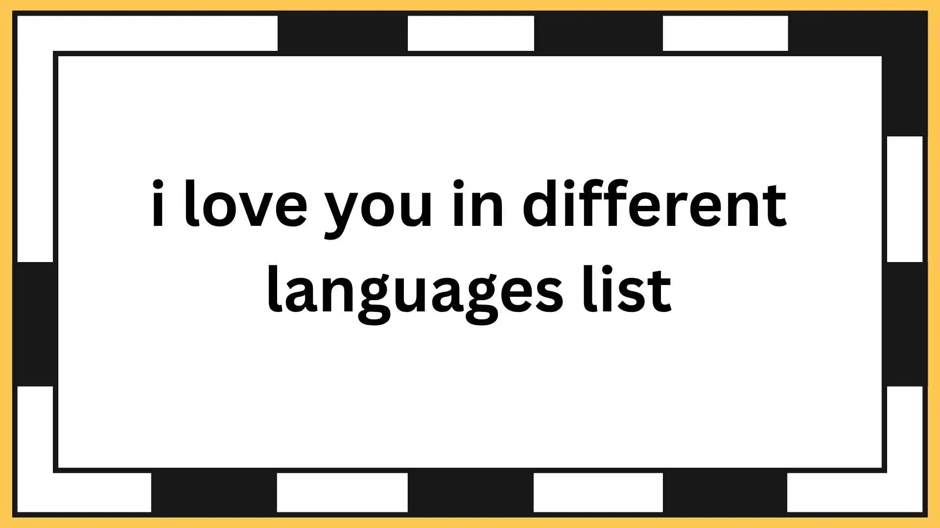 i love you in different languages list
